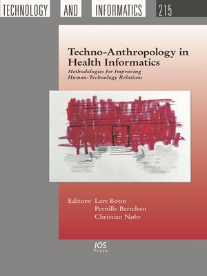 cover image of Techno-Anthropology in Health Informatics